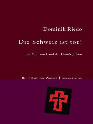 cover image of Die Schweiz ist tot?